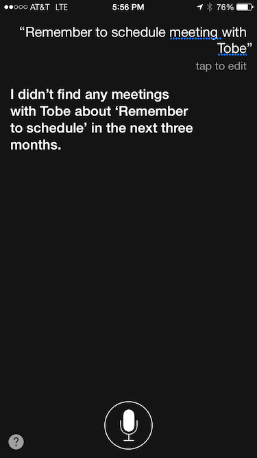 “I didn't find any meetings with Tobe about ‘Remember to schedule’ in the next three months.”